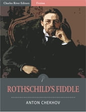 Rothschild s Fiddle (Illustrated Edition)