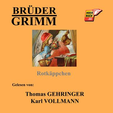 Rotkäppchen - Bruder Grimm