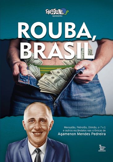 Rouba, Brasil - Agamenon Mendes Pedreira