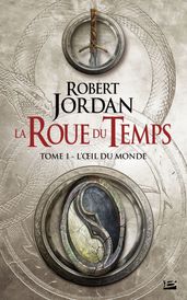 La Roue du Temps, T1 : L