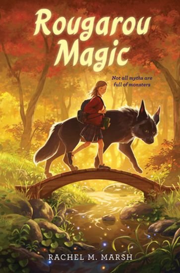 Rougarou Magic - Rachel M. Marsh