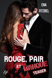 Rouge, pair et manque (Teaser)