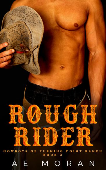 Rough Rider - A.E. Moran