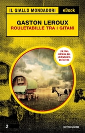 Rouletabille tra i gitani (Il Giallo Mondadori)