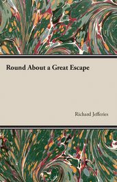 Round About a Great Escape