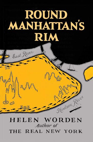 Round Manhattan's Rim - Helen Worden