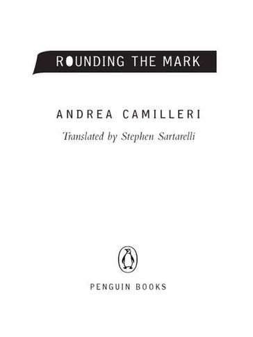 Rounding the Mark - Andrea Camilleri