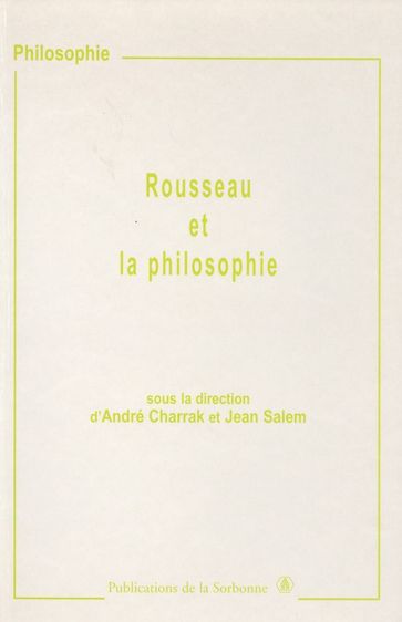 Rousseau et la philosophie - Collectif