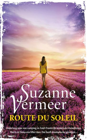 Route du soleil - Suzanne Vermeer
