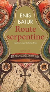 Route serpentine