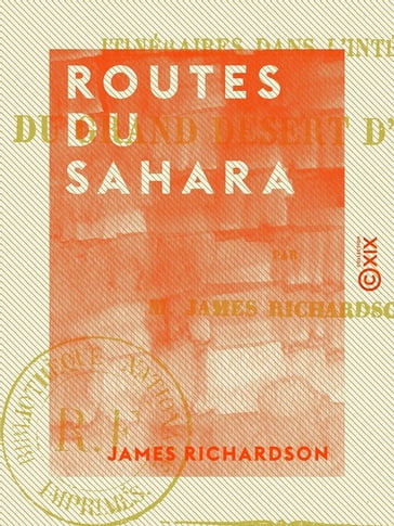 Routes du Sahara - James Richardson