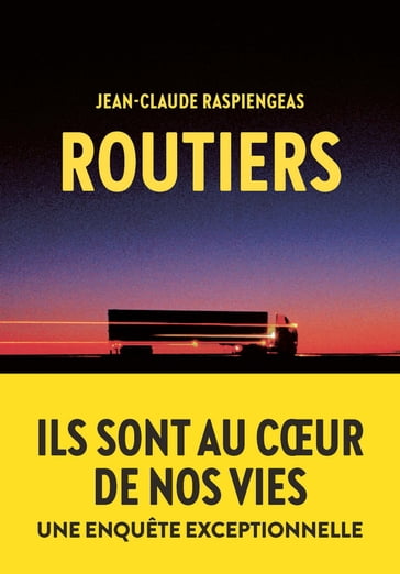 Routiers - Jean-Claude Raspiengeas