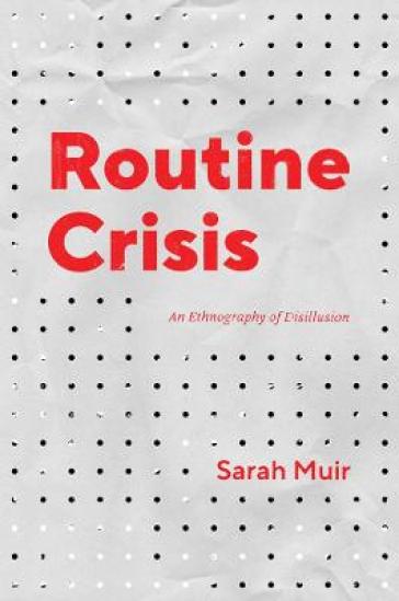 Routine Crisis - Sarah Muir