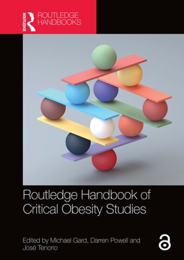 Routledge Handbook of Critical Obesity Studies