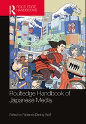 Routledge Handbook of Japanese Media