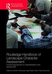 Routledge Handbook of Landscape Character Assessment