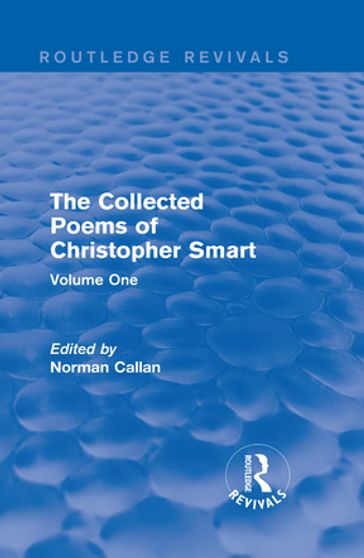 Routledge Revivals: The Collected Poems of Christopher Smart (1949) - Christopher Smart