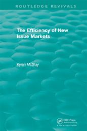 Routledge Revivals: The Efficiency of New Issue Markets (1992)