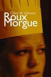 Roux Morgue