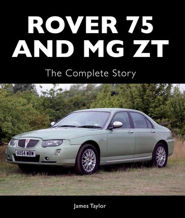 Rover 75 and MG ZT - Taylor James