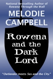 Rowena and the Dark Lord (Land s End Trilogy Book 2)