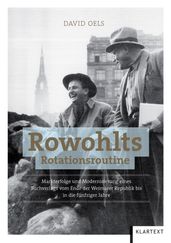 Rowohlts Rotationsroutine