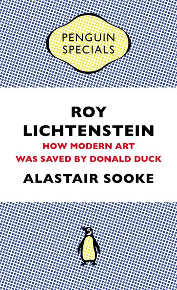 Roy Lichtenstein - Alastair Sooke