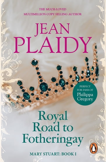 Royal Road to Fotheringay - Jean Plaidy