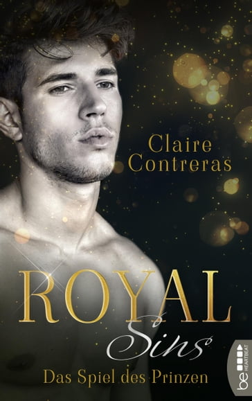 Royal Sins  Das Spiel des Prinzen - Claire Contreras