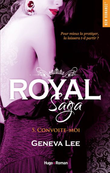 Royal saga - Tome 05 - Geneva Lee