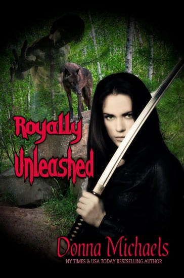 Royally Unleashed - Donna Michaels