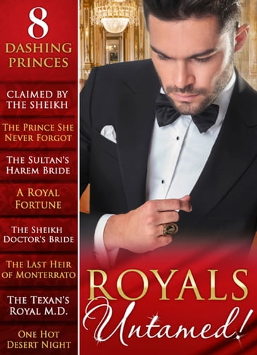 Royals Untamed! - Andie Brock - Annie West - Judy Duarte - Kristi Gold - Meredith Webber - Merline Lovelace - Rachael Thomas - Scarlet Wilson