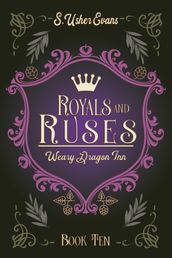 Royals and Ruses