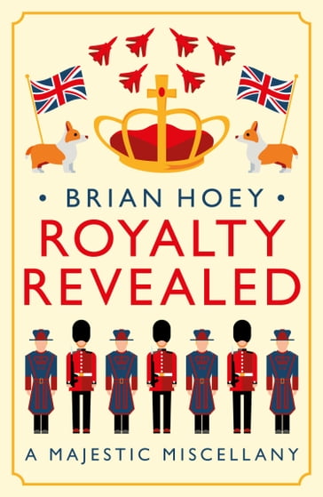 Royalty Revealed - Brian Hoey
