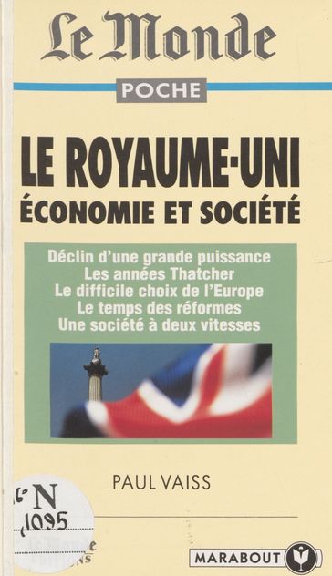 Le Royaume-Uni, économie et société - Paul Vaiss