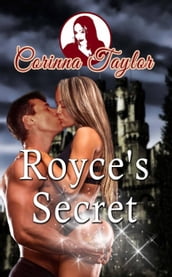 Royce s Secret