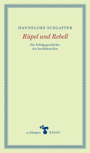 Rüpel und Rebell - Anne Hamilton - Hannelore Schlaffer