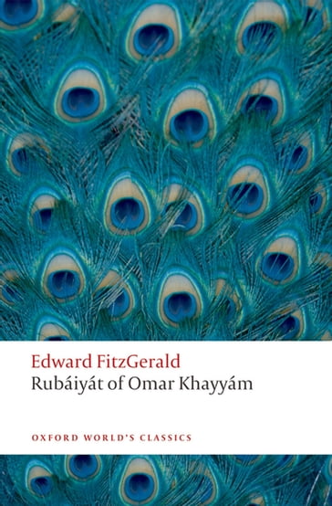 Rubaiyat of Omar Khayyam - Edward FitzGerald