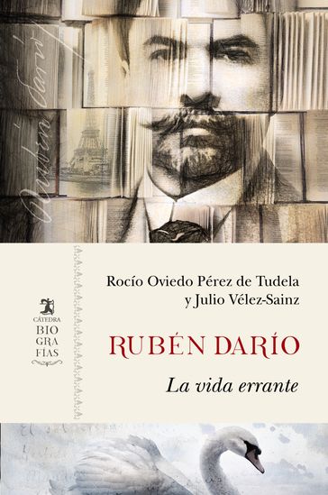 Rubén Darío - Julio Vélez-Sainz - Rocío Oviedo Pérez de Tudela