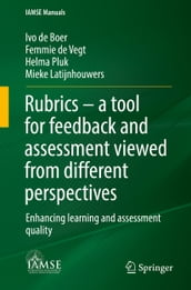 Rubrics  a tool for feedback and assessment viewed from different perspectives