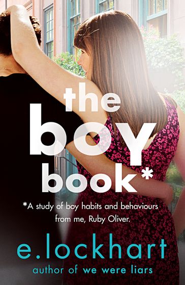 Ruby Oliver 2: The Boy Book - E. Lockhart