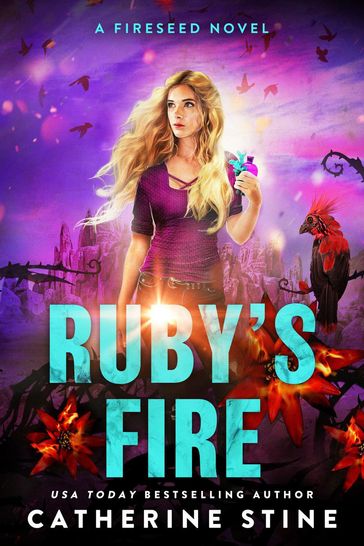 Ruby's Fire - Catherine Stine