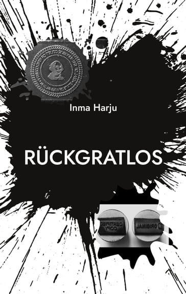 Ruckgratlos - Inma Harju