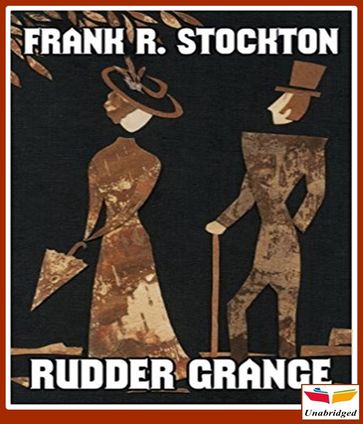 Rudder Grange - Frank Stockton