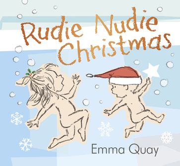 Rudie Nudie Christmas - Emma Quay