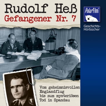 Rudolf Heß - Karl Hoffkes