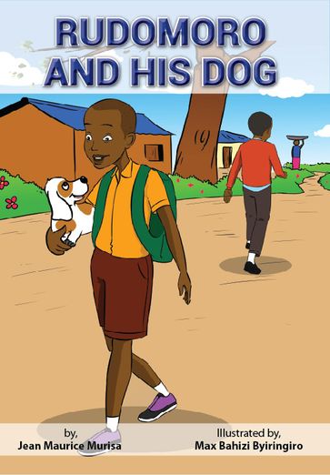 Rudomoro and his Dog - Murisa Jean Maurice - Sibobugingo Jean Pierre