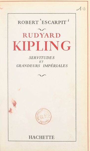 Rudyard Kipling - Robert Escarpit