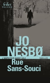 Rue Sans-Souci (L inspecteur Harry Hole)