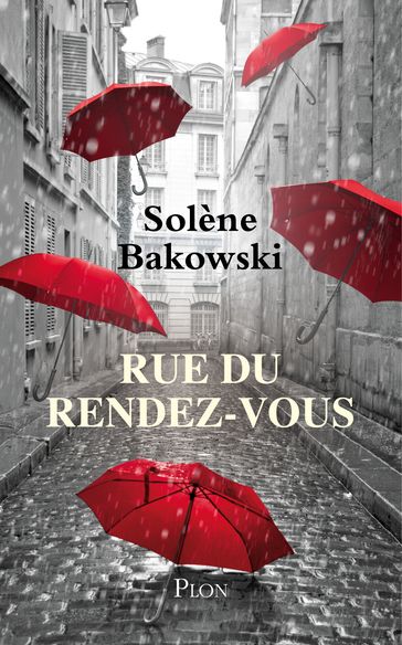 Rue du Rendez-Vous - Solène Bakowski